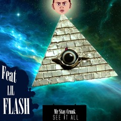 See It All Featuring LIL Flash (Radio Edit)