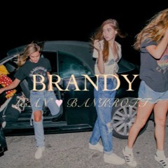 Brandy (Prod. LEAN ♥ Bankroft)