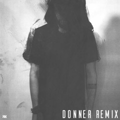 Donny - Welcome Home (Donner Remix)