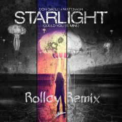 Don Diablo & Matt Nash - Starlight (Rollcy Remix)
