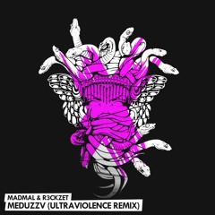 MadMal & R3ckzet - MeduzzV (Ultraviolence Remix) FREE DOWNLOAD