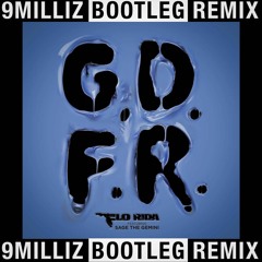 Flor Rida Ft. Sage The Gemini & Lookas - G.D.F.R. (9 Milliz Bootleg Remix) (Preview)