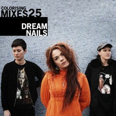 ColoRising Mixes 25:Dream Nails