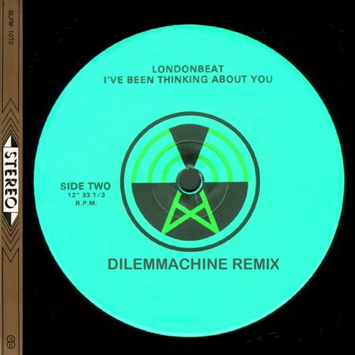 Londonbeat - I've Been Thinking About You [Dilemmachine Remix - 2016 Re-Issue]