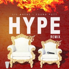 Hype Ft. Lil Wayne