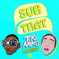 Soulja Boy vs. Getter vs. Fatman Scoop - Suh That (Teri Miko Mashup)