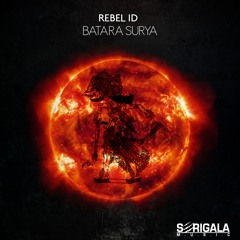 SM050 : Rebel ID - Batara Surya (Original Mix)