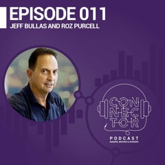EPISODE 011 - 3XE with Jeff Bullas, Jeffbullas.com / Roz Purcell, Natural Born Feeder