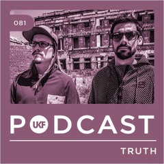 UKF Podcast #81 - Truth
