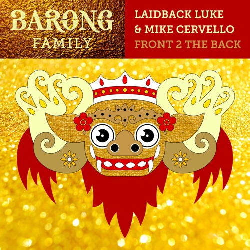 Laidback Luke & Mike Cervello - Front 2 The Back (OUT NOW)