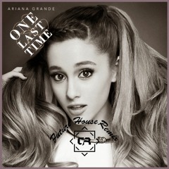 One Last Time (CallumReid Remix)