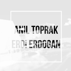 Anıl Toprak&Erdi Erdogan Deepodcast #9