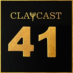 CLAPCAST #41
