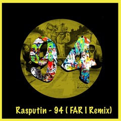 Rasputin - 94 (Far I Remix)