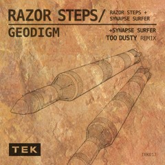 GeoDigm - Razor Steps OUT NOW