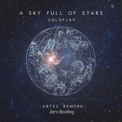 Coldplay - A Sky Full Of Stars (Spark Bootleg) OUT NOW!