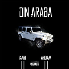 Kari  - Din Araba Ft. Ahdam