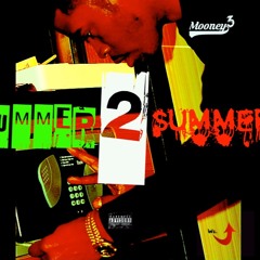 Intro (SUMMER2SUMMER) True Story