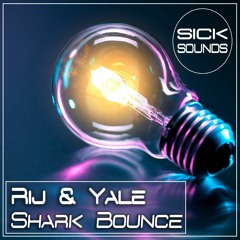 Rij & Yale - Shark Bounce (Original Mix)[FREE DOWNLOAD]