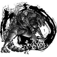 DAEMON - Super Powerful Robot (More Powerful Mix)