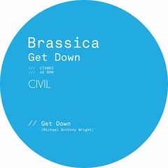 PREMIERE : Brassica - Get Down