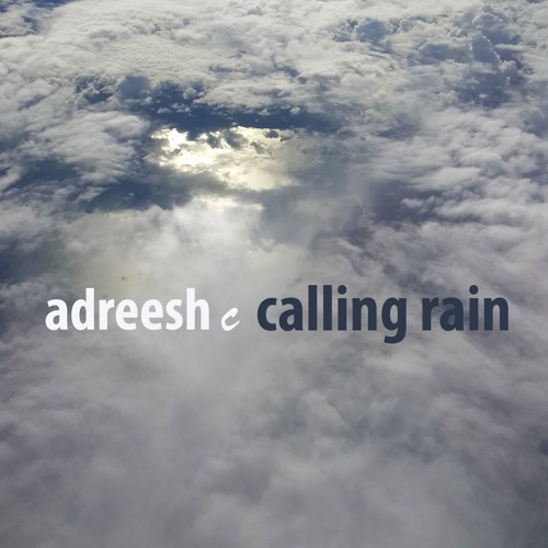 Calling Rain