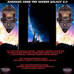 DJ RICHARDFLOOR FEAT MORY KANTE  - AFRICANS FROM THE SECOND GALAXY (YEKE YEKE 2016 ORIGINAL MIX)