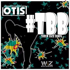 OTIS - #TBB (Throw Back Bumpa)