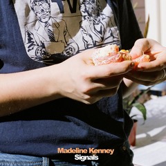 Madeline Kenney - Signals
