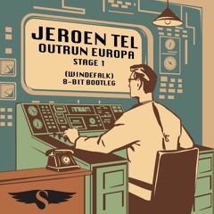 Jeroen Tel - Outrun Europa - Stage 1 (Windefalk 8-bit bootleg)