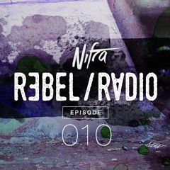 Nifra - Rebel Radio 010