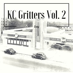 Various Artists - KC Gritters Vol. 2 (Day) (mixed by Atom Marquette)