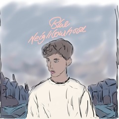 BLUE NEIGHBOURHOOD MASHUP