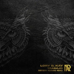 APR014 Lory D.Kay - Trabajo (Original Mix)