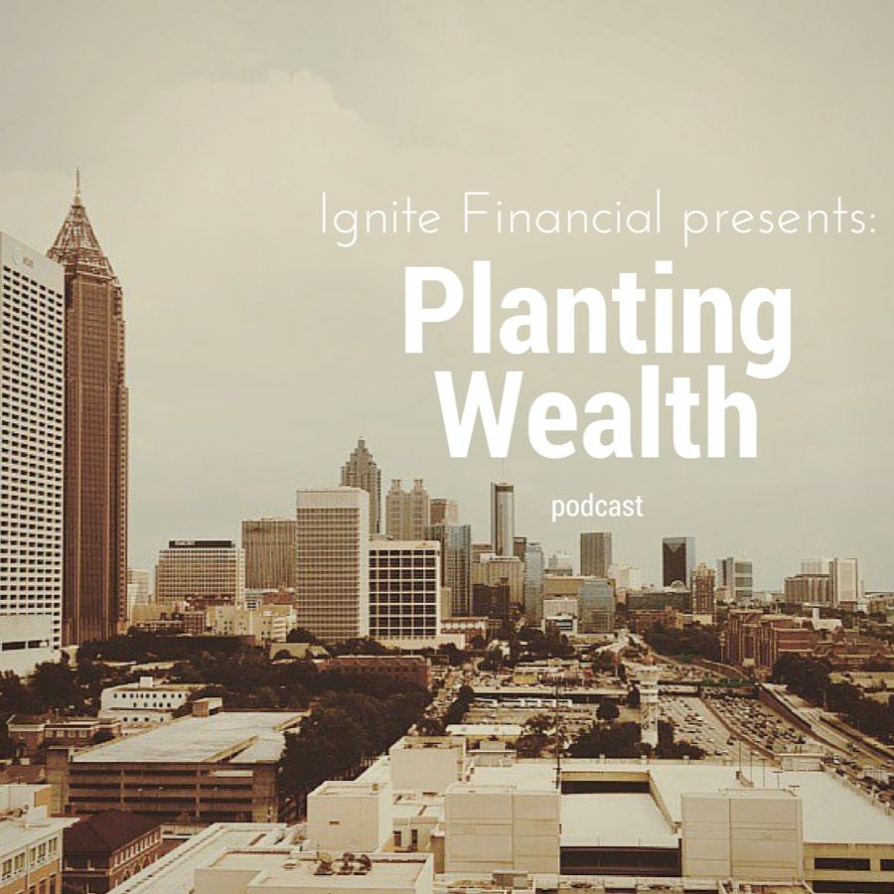 Planting Wealth Podcast Ep. 4 - The Value Of Support Systems