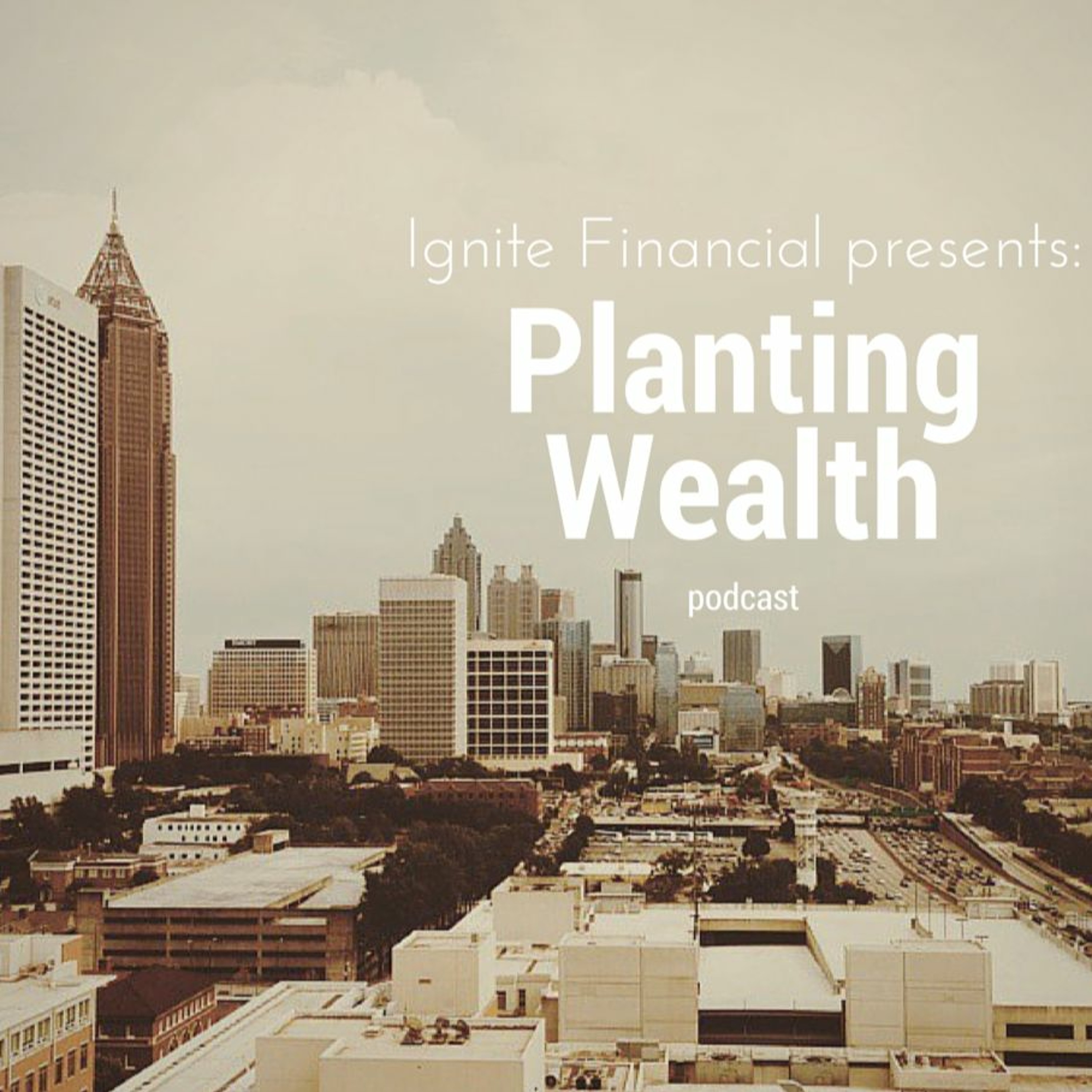 Planting Wealth Podcast Ep. 1: Testing, Testing episode artwork