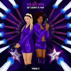 Filibusta & Goodness Gracious - Get It On