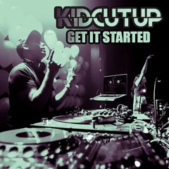 KidCutUp - Get It Started