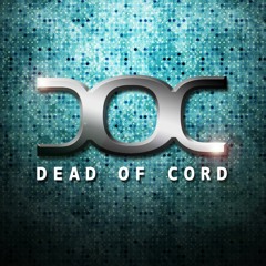 Dead Of Cord - Lokan (Original Mix) Preview
