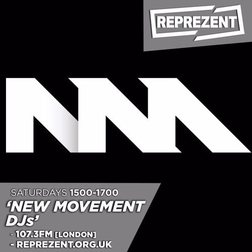 New Movement On Reprezent Radio - Redhot, Maxxi & E1D - 21/05/16
