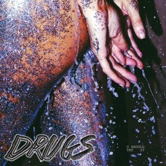 DRUGS YOU SHOULD TRY IT / TRAVIS SCOTT COVER