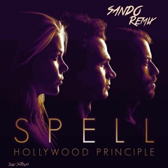 Hollywood Principle - Spell (Sando Remix)[Rocket League Dropshot]