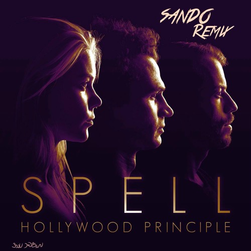 Hollywood Principle - Spell (Sando Remix)[Rocket League Dropshot]