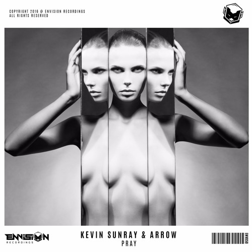 Kevin Sunray & ARROW - Pray