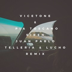 Vicetone - Siren (Juan Pablo & Lucho Remix)