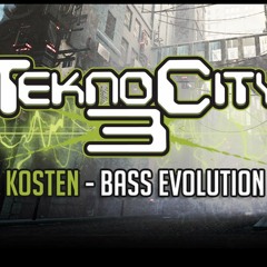 NEVROTEK vs KOSTEN - Bass Evolution (TEKNO CITY #3)