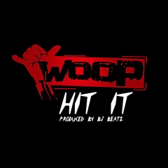 Hit it (produced by BJ Beatz)