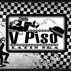 V Piso - El Come Bicho