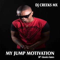 DJ CREEKS MX-MY JUMP MOTIVATION- #classics - MP3