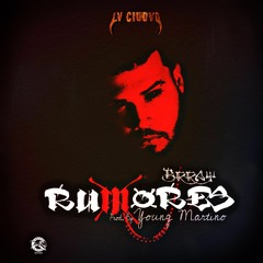 Rumores (Prod. by Young Martino)